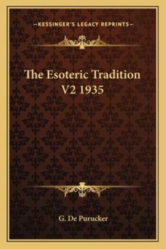 Paperback The Esoteric Tradition V2 1935 Book