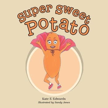 Paperback Super Sweet Potato Book