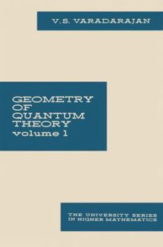 Paperback Geometry of Quantum Theory: Volume 1 Book