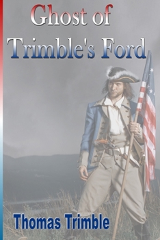 Paperback Ghost of Trimble's Ford Book