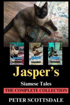 Paperback Jasper's Siamese Tales: The Complete Collection Book