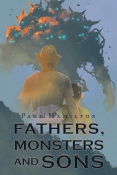 Paperback Fathers, Monsters and Sons Book