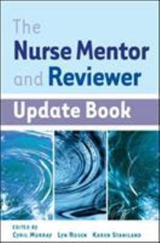 Paperback The Nurse Mentor and Reviewer Update Book