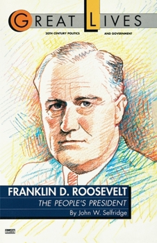 Paperback Franklin D. Roosevelt: The People's President (Great Lives Series) Book