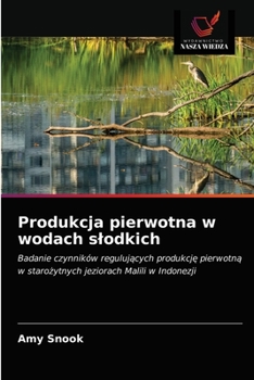 Paperback Produkcja pierwotna w wodach slodkich [Polish] Book