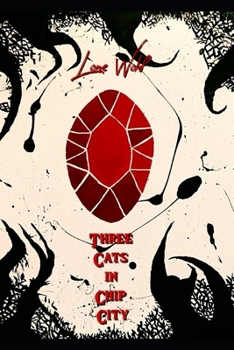 Paperback Three Cats In Chip City Book