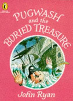 Paperback Pugwash and the Buried Treasure (Picture Puffin Story Books) Book