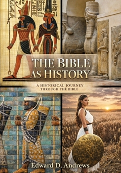 Paperback The Bible as History: A Historical Journey Through the Bible Book