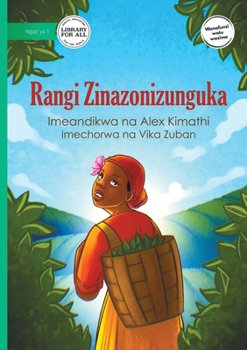 Paperback Colours All Around Me - Rangi Zinazonizunguka [Swahili] Book
