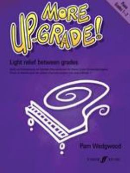 Paperback More Up-Grade!: Grades 1-2: Piano Book