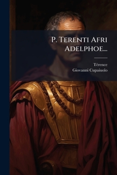 Paperback P. Terenti Afri Adelphoe... [Latin] Book
