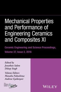 Hardcover Mechanical Properties and Performance of Engineering Ceramics and Composites XI, Volume 37, Issue 2 Book