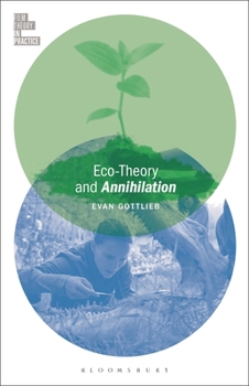 Paperback Eco-Theory and Annihilation Book