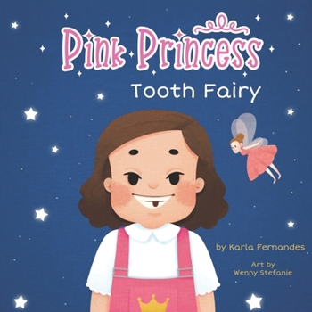 Paperback Pink Princess: Tooth Fairy Book