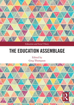 Paperback The Education Assemblage Book