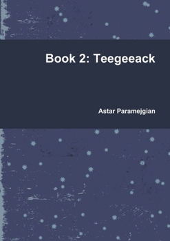Paperback Book 2: Teegeeack Book