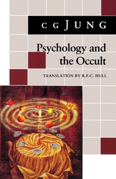 Paperback Psychology and the Occult: (From Vols. 1, 8, 18 Collected Works) Book