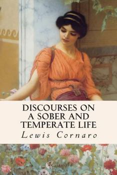 Paperback Discourses on a Sober and Temperate Life Book