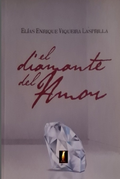 Paperback El Diamante del Amor [Spanish] Book