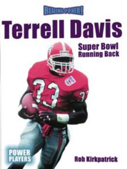 Library Binding Terrell Davis: Super Bowl Running Back Book