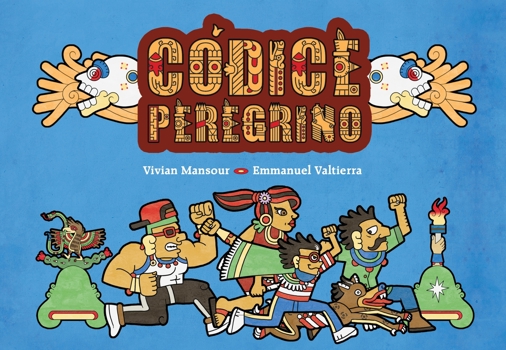 Hardcover Códice Peregrino : (Pilgrim Codex Spanish Edition) [Spanish] Book