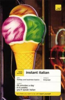Paperback Teach Yourself Instant Italian (Book Only) Book