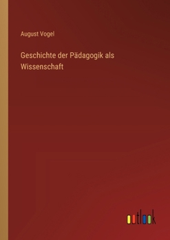 Paperback Geschichte der Pädagogik als Wissenschaft [German] Book