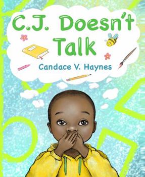 Paperback C.J. Doesn't Talk Book