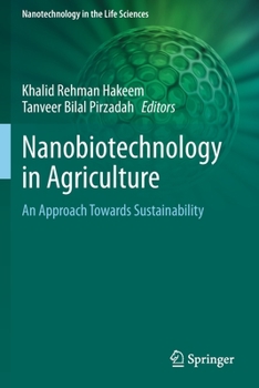 Paperback Nanobiotechnology in Agriculture: An Approach Towards Sustainability Book