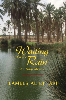 Paperback Waiting for the Rain: An Iraqi Memoir Book