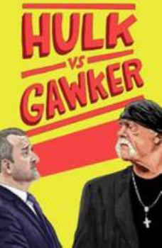 Hulk vs Gawker