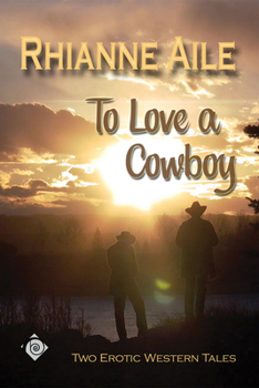 Paperback To Love a Cowboy Book