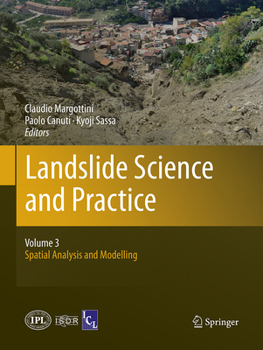 Paperback Landslide Science and Practice: Volume 3: Spatial Analysis and Modelling Book