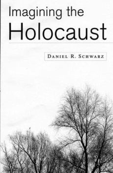 Hardcover Imagining the Holocaust Book