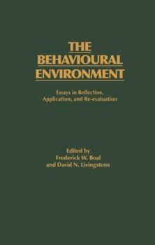 Paperback The Behavioural Environment: Essays in Reflection, Application and Re-Evaluation Book
