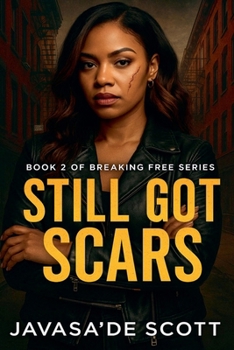 Paperback Still Got Scars Book