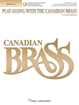 Paperback Play Along with the Canadian Brass: 17 Easy Pieces French Horn Book