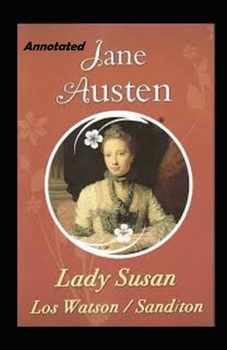 Paperback Lady Susan Annotated Book