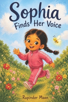 Paperback Sophia Finds Her Voice Book
