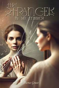 Paperback The Stranger In My Mirror Book