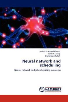 Paperback Neural network and scheduling Book