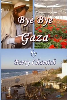 Paperback Bye Bye Gaza Book
