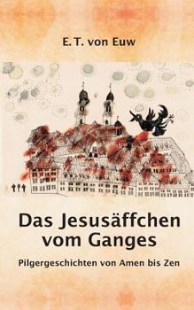 Paperback Das Jesusäffchen vom Ganges [German] Book