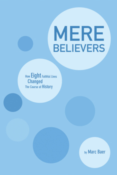 Hardcover Mere Believers Book