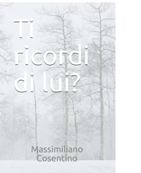 Paperback Ti ricordi di lui? [Italian] Book