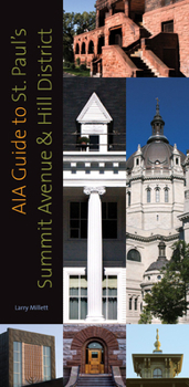 Paperback Aia Guide to St. Paul's Summit Avenue and Hill District Book