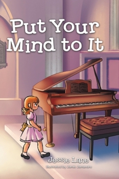 Hardcover Put Your Mind to It Book