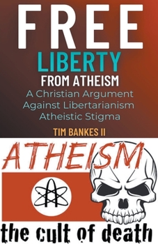 Paperback Free Liberty From Atheism Book