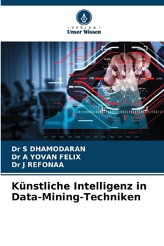 Paperback Künstliche Intelligenz in Data-Mining-Techniken [German] Book