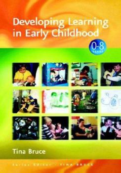 Hardcover Developing Learning in Early Childhood Book